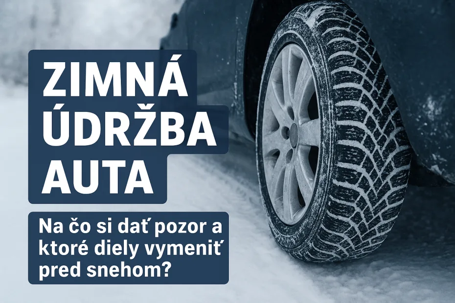 Ako pripraviť auto na zimu